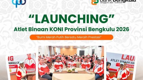 Peduli, Bank Bengkulu Kolaborasi Lindungi 1000 Atlet
